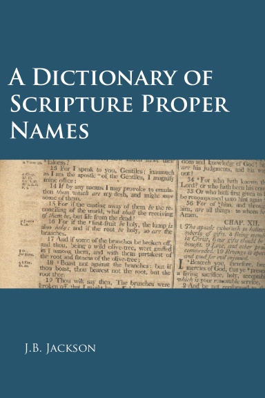 A Dictionary of Scripture Proper Names