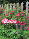 Union: or A Treatise of the Consanguinity and Affinity Between Christ and His Church
