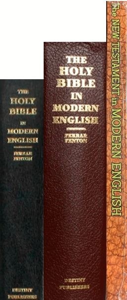 Holy Bible in Modern English Ferrar Fenton 1909