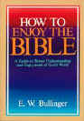 How To Enjoy the Bible: or, The "Word" and "The Words", How to Study Them - Image 2