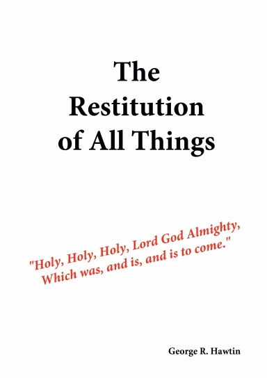 The Restitution of All Things