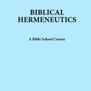 Biblical Hermeneutics