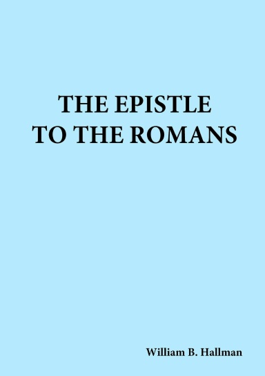 The Epistle to the Romans