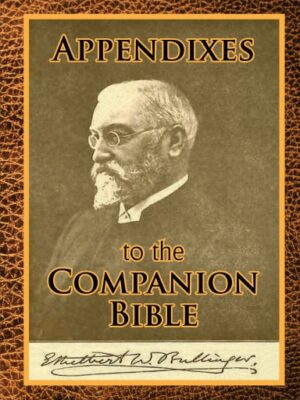 Companion Bible Appendixes