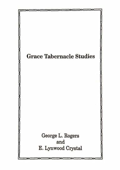 Grace Tabernacle Studies