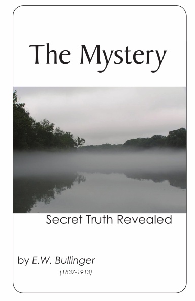 The Mystery: Secret Truth Revealed