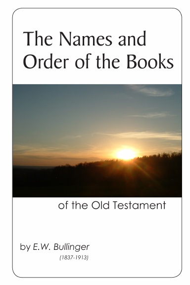 The Names and Order of the Books of the Old Testament