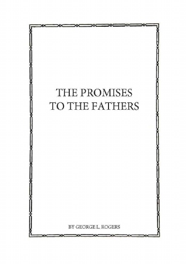 The Promises to the Fathers