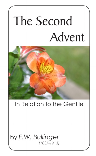The Second Advent in Relationship to the Gentile
