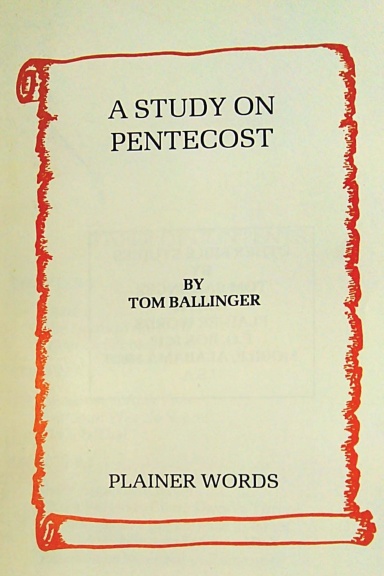 A Study on Pentecost & The Gift of Tongues