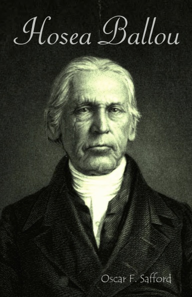 Hosea Ballou: A Marvelous Life-Story