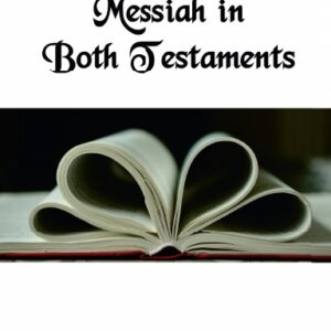Messiah in Both Testaments