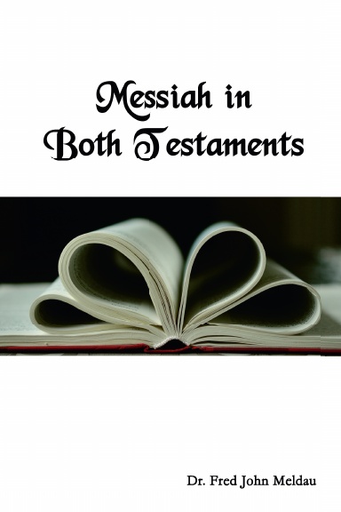 Messiah in Both Testaments