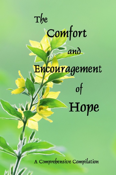 The Comfort and Encouragement of Hope