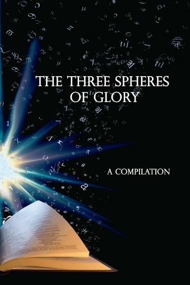 The Three Spheres of Glory