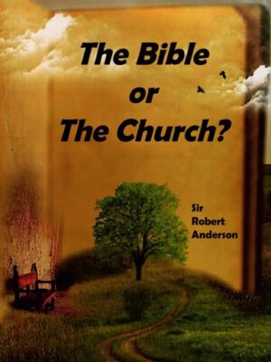 The Bible or the Church?