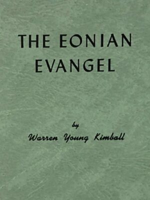 The Eonian Evangel