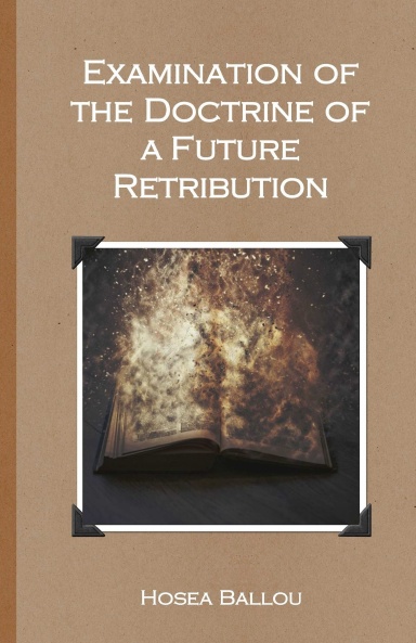 Examination of the Doctrine of a Future Retribution
