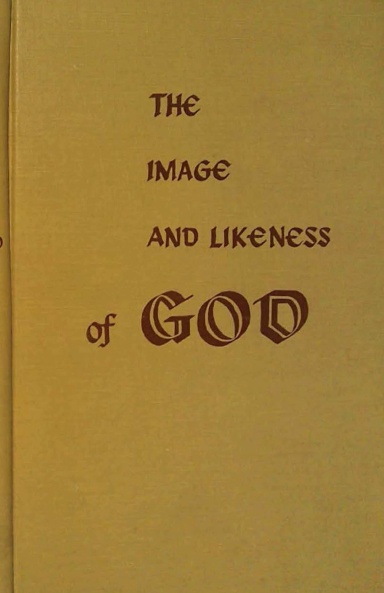 The Image and Likeness of God