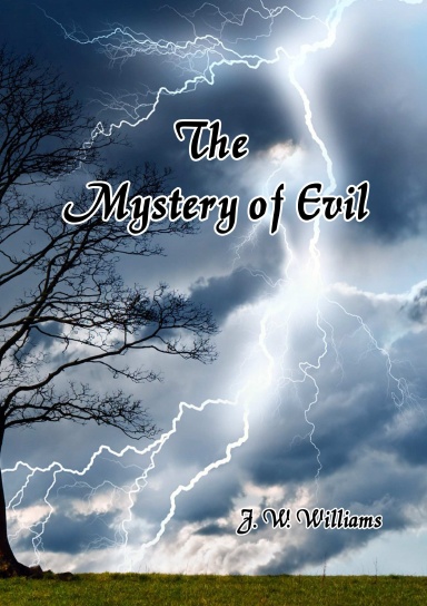 The Mystery of Evil