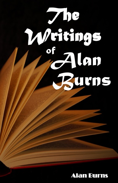 The Writings of Alan Burns