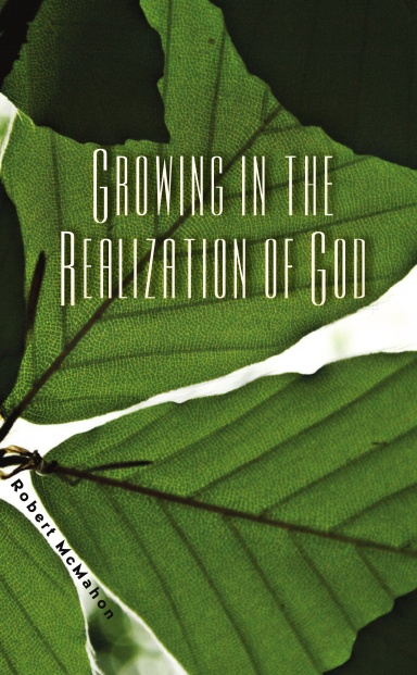 Growing in the Realization of God