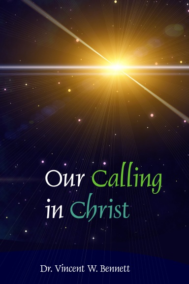 Our Calling in Christ