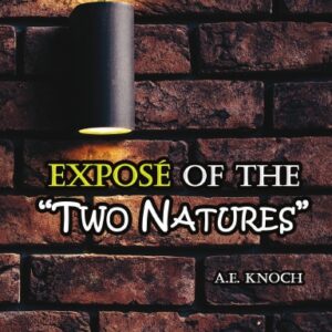 Exposé of the “Two Natures”