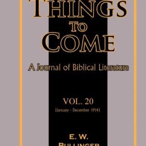 Things to Come: A Journal of Biblical Literature