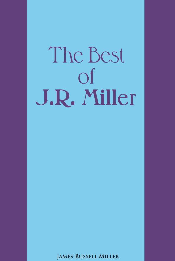 Best of J.R. Miller - Vol. 1