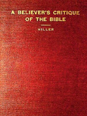 A Believer’s Critique of the “Bible”