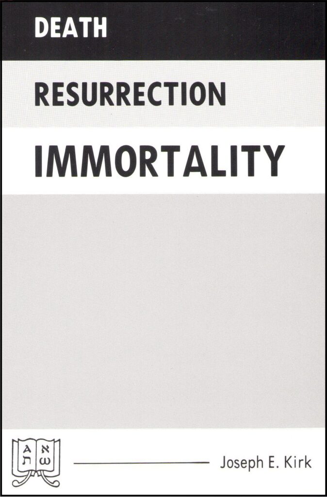 Death, Resurrection, Immortality