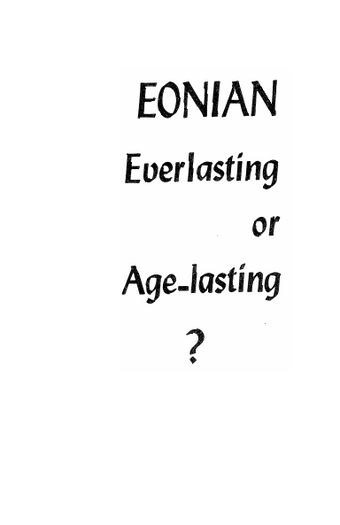 Eonian, Everlasting or Age-Lasting?
