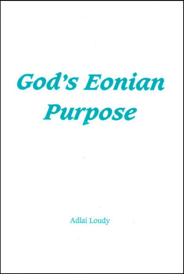 God’s Eonian Purpose - Image 2