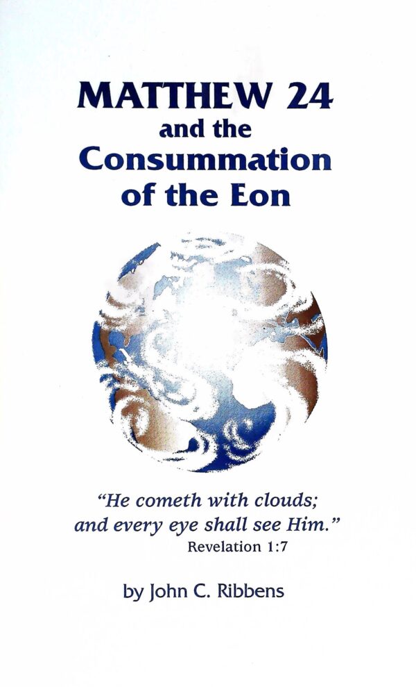 Matthew 24 and the Consummation of the Eon