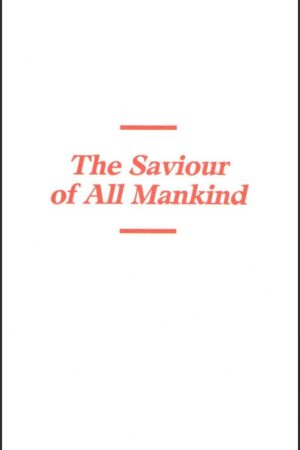 The Saviour of All Mankind
