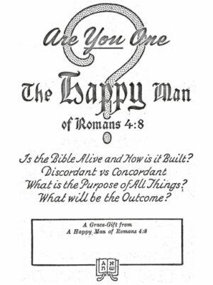 The Happy Man of Romans 4:8 – Are You One?