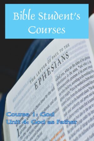 Bible Student’s Courses 1-4