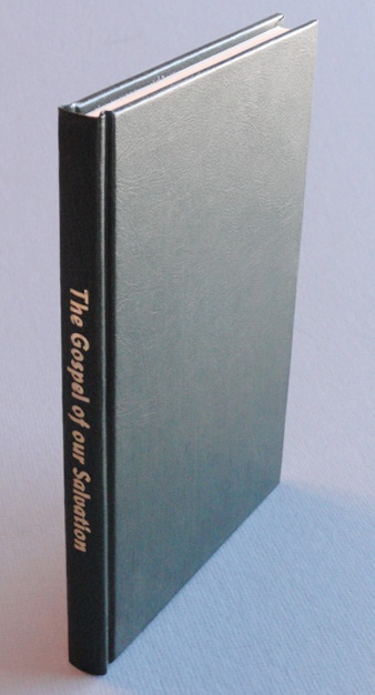 The Gospel of Our Salvation