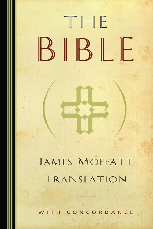 James Moffatt Translation of the Bible