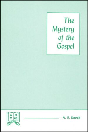 The Mystery of the Gospel