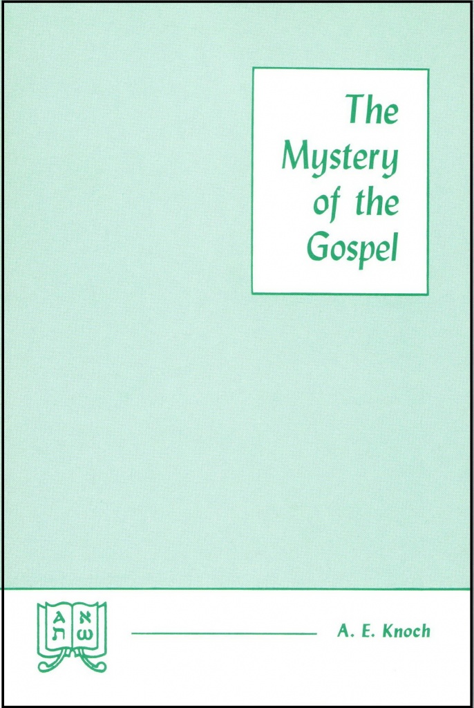 The Mystery of the Gospel